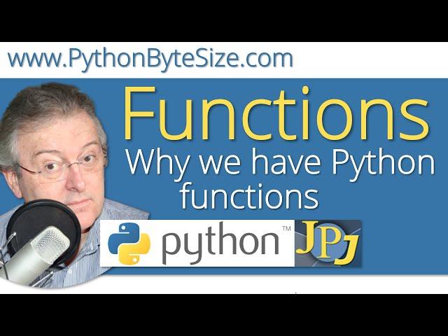 Why we have Python functions