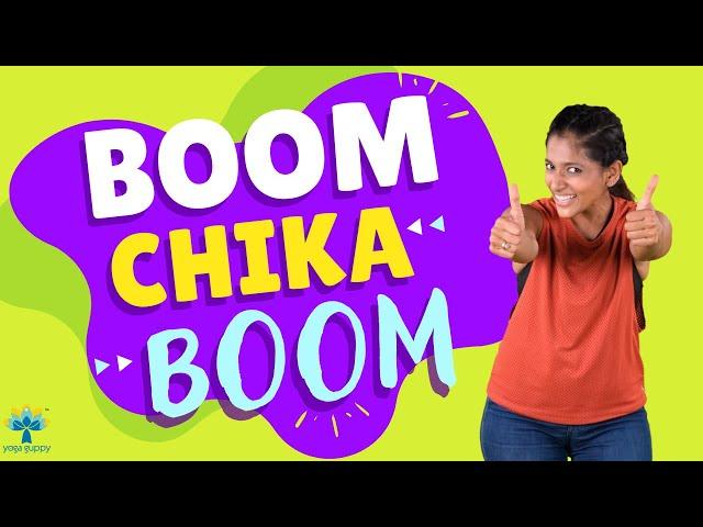 Boom Chika Boom | Action Song for Kids | Dance Along | Yoga Guppy by Rashmi Ramesh