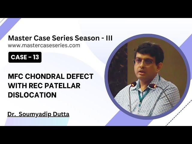 Master Case Series-Season III- Dr. Soumyadip Dutta