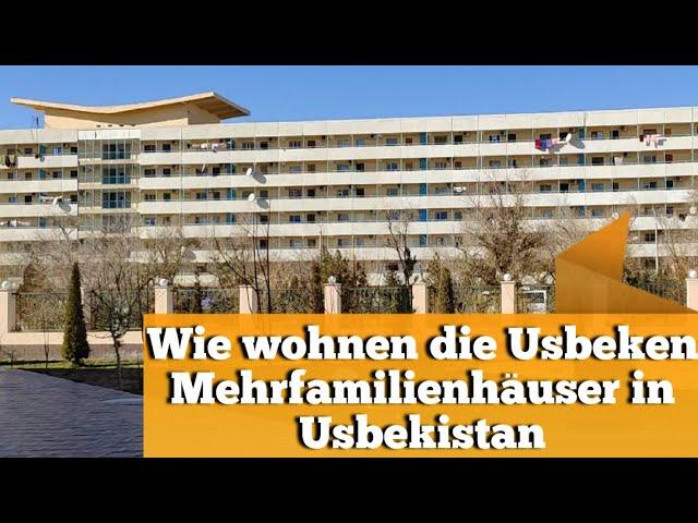 Wie wohnen die Usbeken - Wohnungstour einer usbekischen mittelständischen Familie in Taschkent