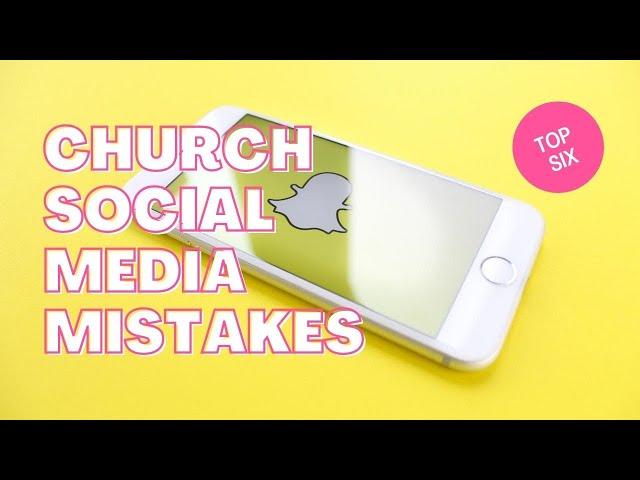 Six Most Common Mistakes Churches Make On Social Media - REACHRIGHT Podcast Episode 6