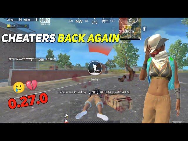 CHEATERS ALSO BACK  IN NEW UPDATE 0.27.0  - PUBG MOBILE LITE