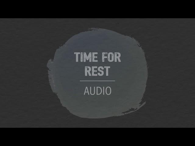 Audio Meditation - Time for Rest (Sleep meditation with Sound Effects)