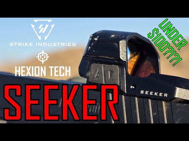 RMR footprint Red Dot under $100 that works?!  Hexion/Strike Industries SEEKER!