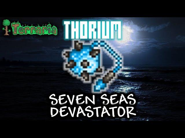 Seven Seas Devastator - BEST ENDGAME FLAIL!! - Terraria Thorium Mod Endgame Melee Setup/Loadout