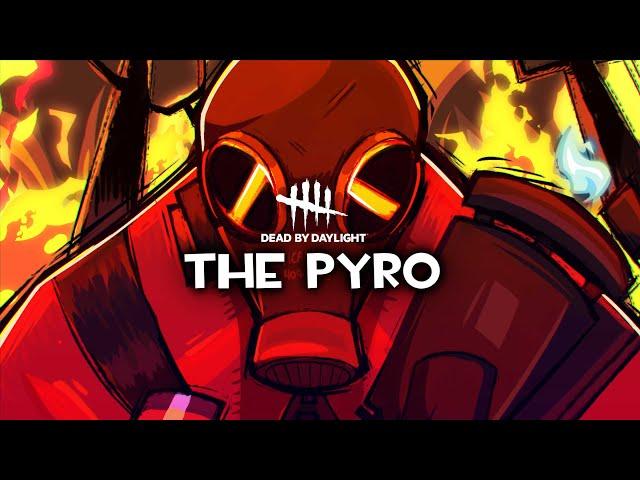 Dead by Daylight - Team Fortress 2 / The Pyro: Chase Theme