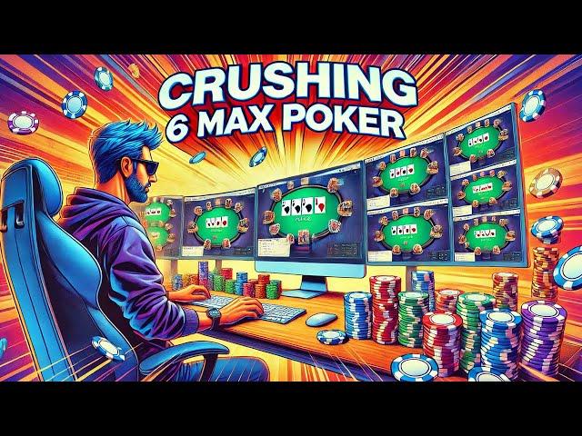 How To Win at 6 Max Poker Online – Become Top 1 Percent! ️