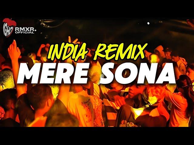 INDIA REMIX VIRAL MERE SONA  IGHO RMXR 2025