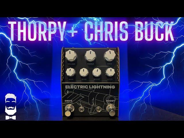 Thorpy FX ELECTRIC LIGHTNING ️ Chris Buck Signature Pedal