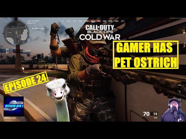 Black Ops Cold War® EP24 Coach ufo1 Mentors Suicidal Gamer With Pet Ostrich In HD