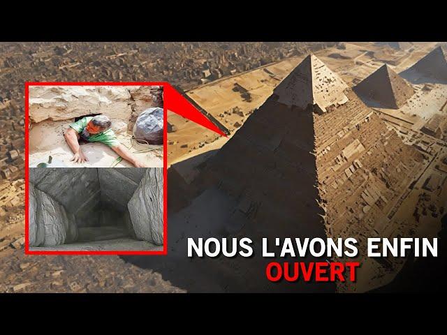 Les scientifiques ont enfin ouvert la chambre secrète de la grande pyramide d'Égypte !