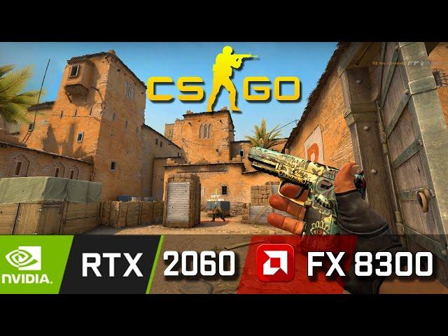 MSI RTX 2060 + AMD FX 8300 - Тест CS:GO на Слабом Процессоре и Мощной Видяхе!