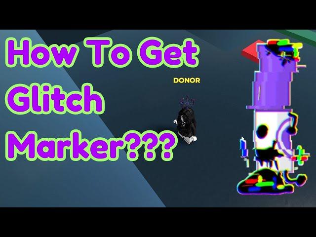 How To Get GLITCH MARKER (NEW) in Find The Markers Roblox 2024