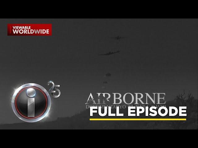 'Airborne' dokumentaryo ni Kara David (Full Episode) | I-Witness