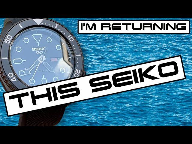 I'm Returning my Seiko 5 Sports SRPD 79 - But Why?