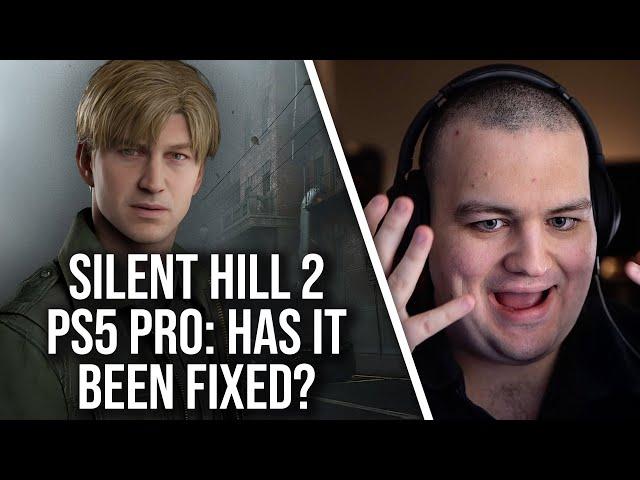 Silent Hill 2 PS5 Pro Patched: Are The Image Quality Problems Fixed? It's Complicated...