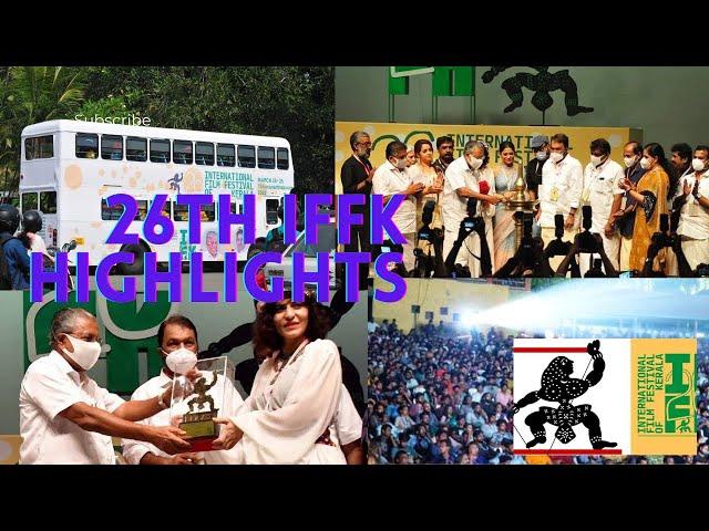 IFFK 26th Highlights