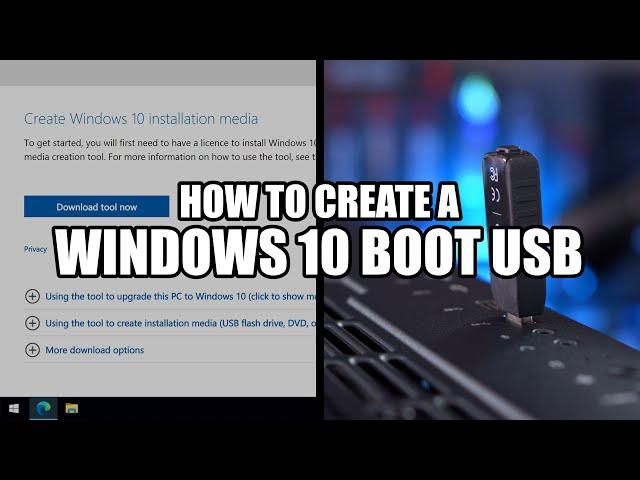 How To Create A Windows 10 Boot USB