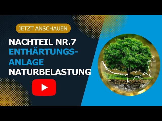 Nachteile einer Wasserenthärtungsanlage Thema 7 Umwelt und Salz