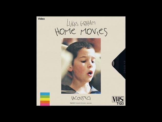 Lukas Graham - Home Movies (Acoustic) [Official Audio]