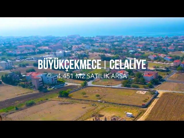 Büyükçekmece Celaliye'de Satılık 4.451 M2 Arsa