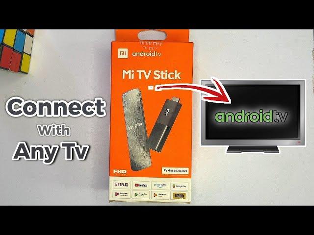 How to Connect and Setup Xiaomi Mi TV Stick with TV