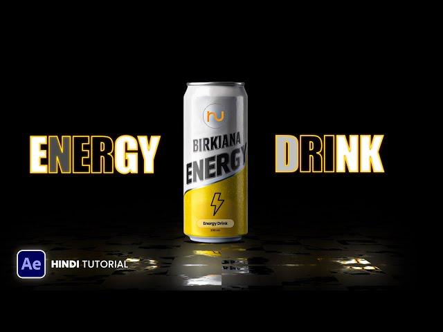 Flicker Energy Drink Motion Ads  ||  After Effects Hindi Tutorials