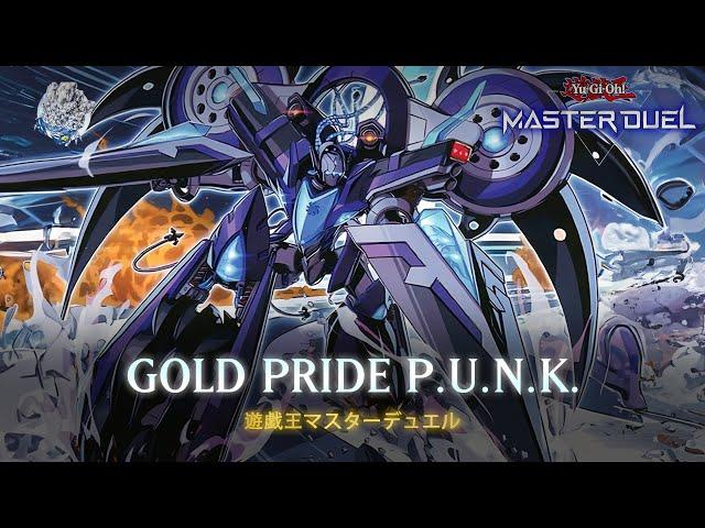 Gold Pride P.U.N.K. - Gold Pride - Eradicator / Tricky Reception [Yu-Gi-Oh! Master Duel]