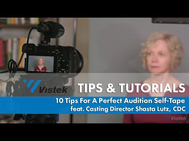 10 Tips For A Perfect Audition Self-Tape