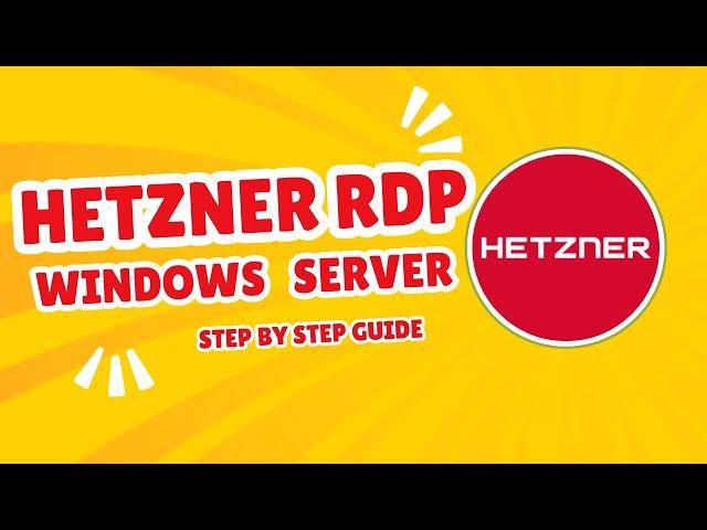 Step-by-Step Guide: Installing Windows Server on Hetzner VPS