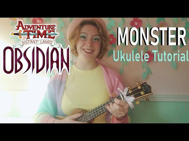 UPDATED! Monster Ukulele FINGERPICKING Tutorial For Beginners- ADVENTURE TIME DISTANT LANDS OBSIDIAN