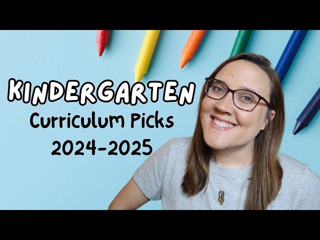 Kindergarten Curriculum Picks 2024-2025 || Homeschool Curriculum Choices