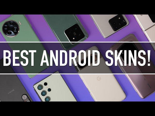 Android skins RANKED from WORST to BEST!