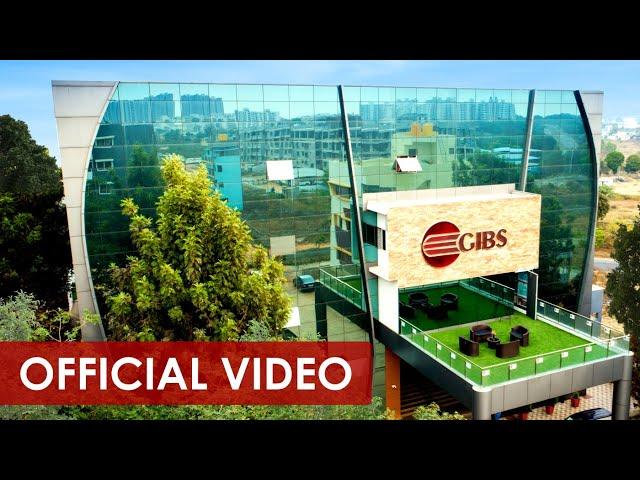 GIBS Business School (Official Video) | Best PGDM & BBA College in Bangalore (Review)