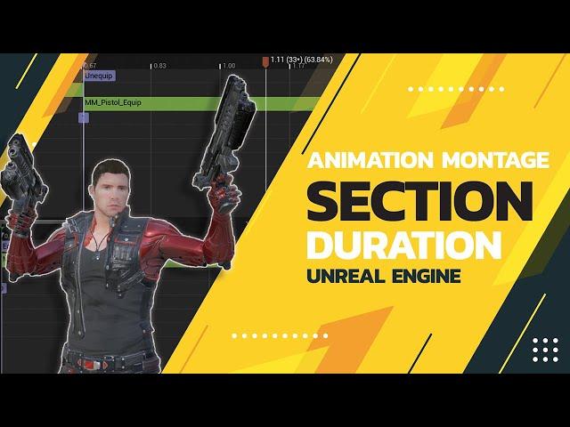 Find Animation Montage Section Duration UE5