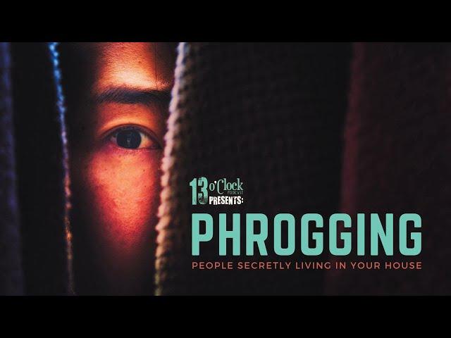 Episode 312 LIVE: Phrogging (People Secretly Living in Your House)