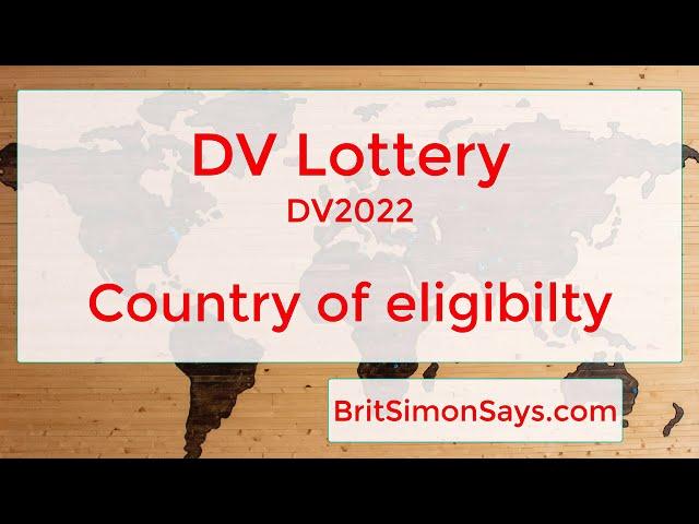 DV Lottery | Picking the correct country of eligibility