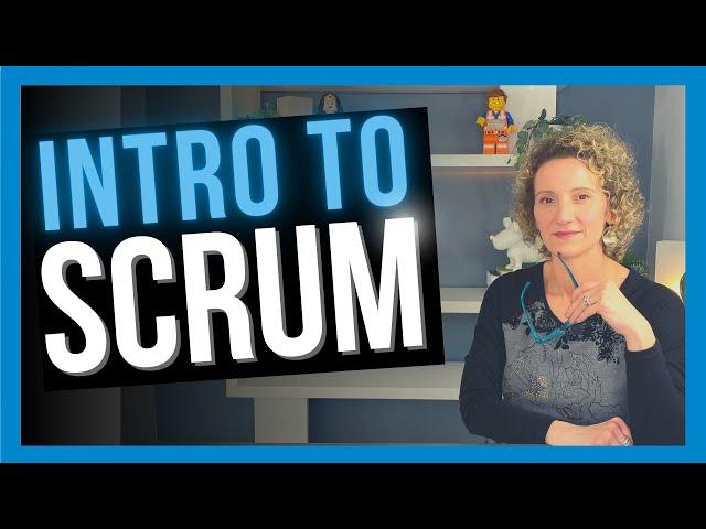 Intro to Scrum: What Is Scrum & How It Works