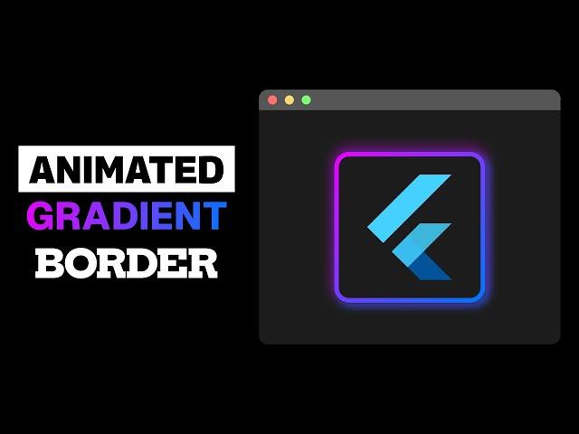 Animated Gradient Border with GLOW in Flutter