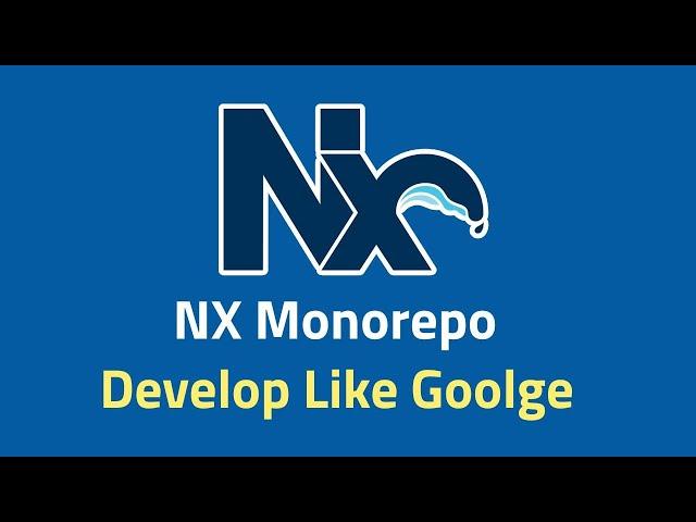 Develop Like Google: What is NX Monorepo?