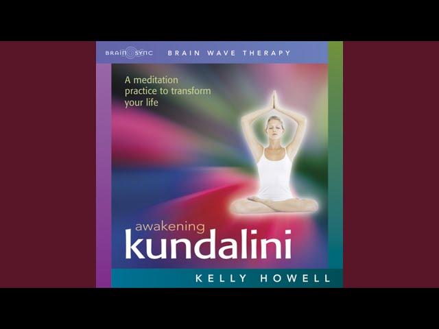 Awakening Kundalini - Guided Meditation