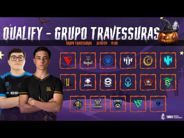 [PTBR] TORNEIO SPEED CONQUEST | QUALIFY  |  GRUPO TRAVESSURAS