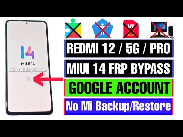 Redmi 12 FRP Bypass MIUI 14 Without PC | Redmi 12 Google Account Unlock |Without Backup/Restore 2024