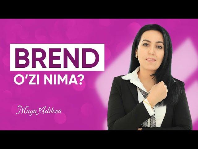 Brend o'zi nima ?