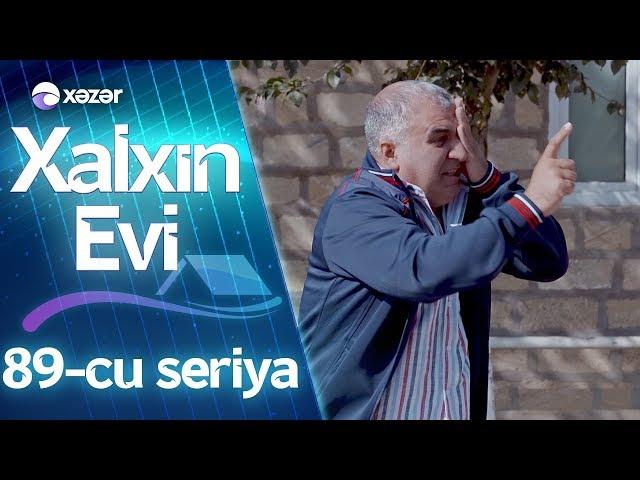 Xalxın Evi (89-cu seriya)