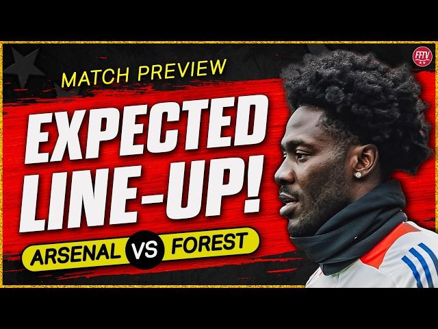 Time To Drop CHO? Another Away Day Giant Killing? Arsenal vs Nottingham Forest Match Preview