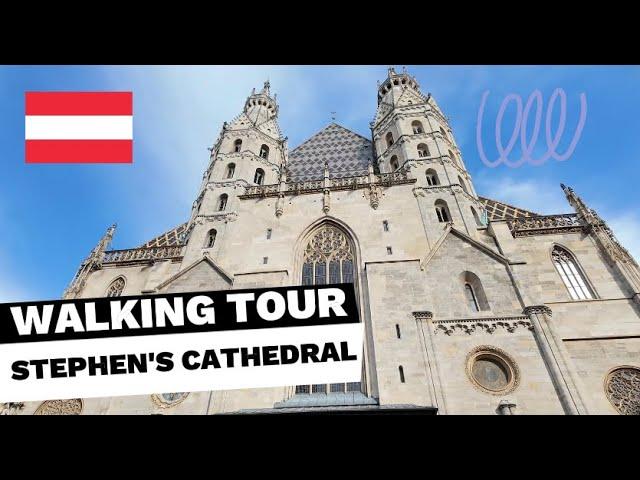 Explore St. Stephen's Cathedral: A Walking Tour Through Vienna's Heart