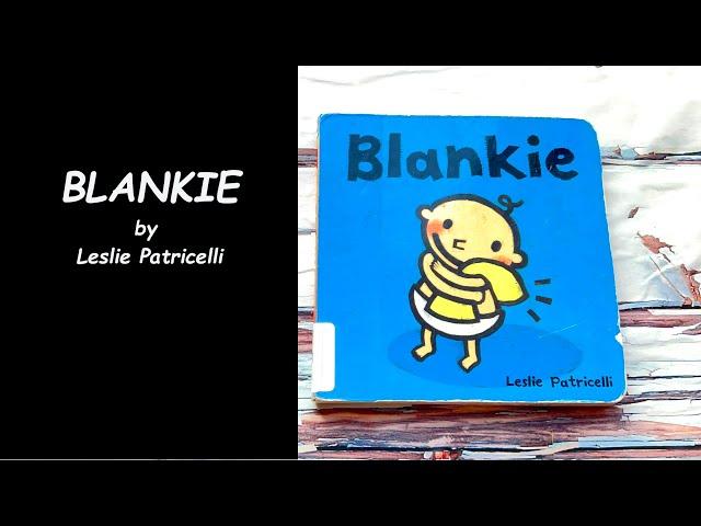 Read Aloud Book - Blankie