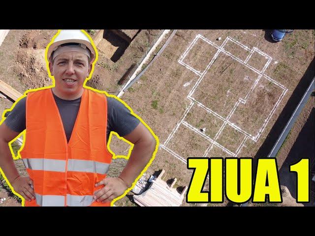 CUM SE CONSTRUIESTE O CASA?ZIUA 1!