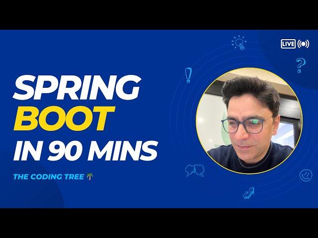 Learn Spring Boot in 90 Minutes: The Ultimate Beginner's Tutorial